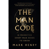 The Man Code: 12 Priorities Every Man Needs to Know - Paperback