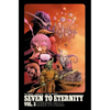 Seven to Eternity Volume 3: Rise to Fall - Paperback