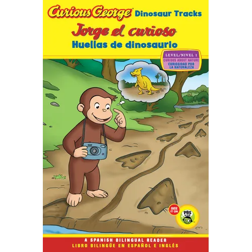 Curious George: Dinosaur Tracks/Jorge El Curioso Huellas de Dinosaurio: Bilingual English-Spanish - Paperback