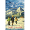 The Seed of Faith: A Christmas Miracle - Hardcover