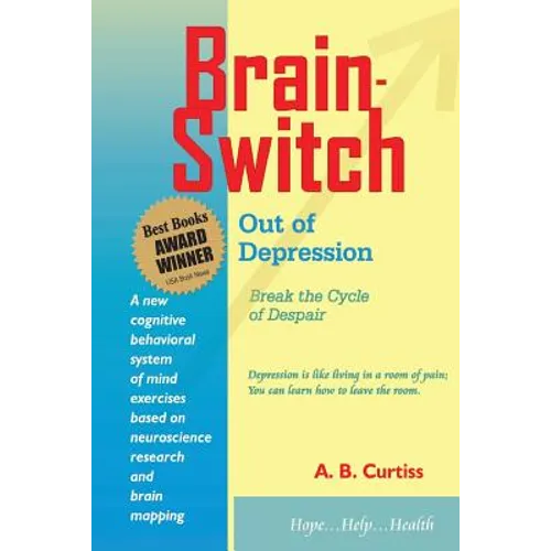 Brain-Switch Out of Depression - Paperback