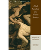 Abel Sanchez and Other Stories - Paperback