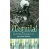 Tequila!: A Natural and Cultural History - Paperback