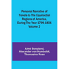 Personal Narrative of Travels to the Equinoctial Regions of America, During the Year 1799-1804 - Volume 2 - Paperback