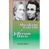 Abraham Lincoln Jefferson Davis - Paperback