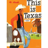This Is Texas: A Children's Classic - Hardcover