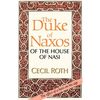 The Duke of Naxos of the House of Nasi - Paperback