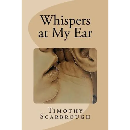 Whispers at My Ear - Paperback