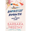 Hopelessly Romantic - Paperback