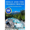 Holly and the Framed Friend: The Holly Lewis Mystery Series - Paperback