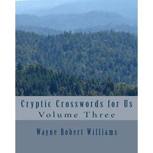 Cryptic Crosswords for Us Volume Three - Paperback