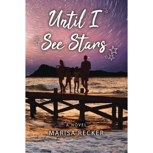 Until I See Stars - Paperback
