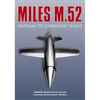 Miles M.52: Gateway to Supersonic Flight - Paperback