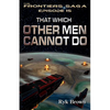 Ep.#15 - "That Which Other Men Cannot Do" - Paperback