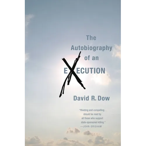 The Autobiography of an Execution - Paperback