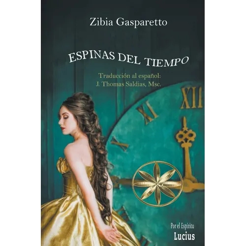 Espinas del Tiempo - Paperback