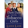 Dark Days for the Tobacco Girls - Paperback