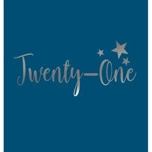Happy 21st Birthday Guest Book (Hardcover): Happy 21st Birthday Guest book, party and birthday celebrations decor, memory book, twenty - one birthday, - Hardcover