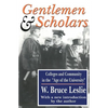 Gentlemen and Scholars: College and Community in the Age of the University - Paperback