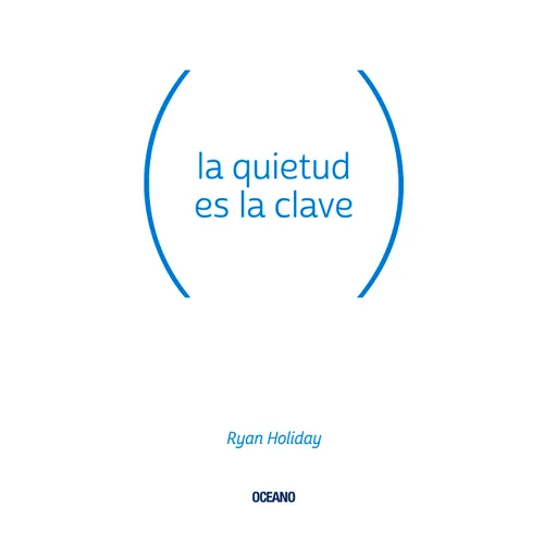 La Quietud Es La Clave - Paperback