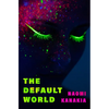 The Default World - Paperback