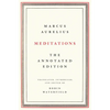 Meditations: The Annotated Edition - Hardcover