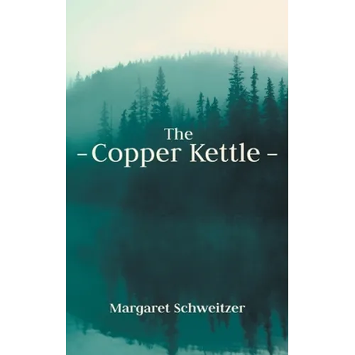 The Copper Kettle - Paperback