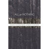 All or Nothing: Systematicity, Transcendental Arguments, and Skepticism in German Idealism - Hardcover