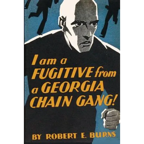 I am a Fugitive from a Georgia Chain Gang! - Paperback