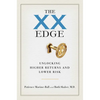 The XX Edge: Unlocking Higher Returns and Lower Risk - Hardcover