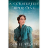 A Counterfeit Betrothal - Paperback