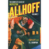 The Complete Cases of Inspector Allhoff, Volume 2 - Paperback