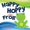 Happy Hoppy the Frog - Paperback
