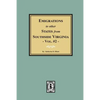 Emigrations to other States from Southside Virginia - Vol. #2. - Paperback