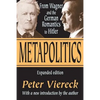 Metapolitics: From Wagner and the German Romantics to Hitler - Paperback