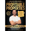 Profitable Properties: Airbnb Insider Secrets to Find, Optimize, Price, & Book Direct any Short-Term Rental Investment for Year-Round Occupancy - Paperback