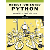 Object-Oriented Python: Master Oop by Building Games and GUIs - Paperback