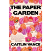The Paper Garden - Paperback