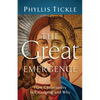 The Great Emergence: How Christianity Is Changing and Why - Paperback