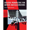 Creative Perspective for Artists and Illustrators - Paperback