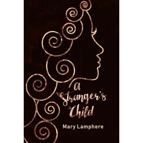 A Stranger's Child: Book One: The Pandoran Legacy - Paperback