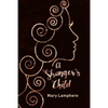 A Stranger's Child: Book One: The Pandoran Legacy - Paperback