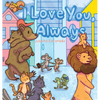 I Love You, Always - Hardcover