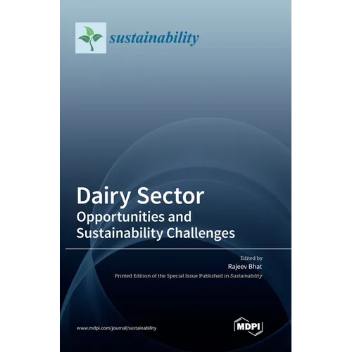 Dairy Sector: Opportunities and Sustainability Challenges - Hardcover