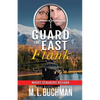 Guard the East Flank: a military romantic suspense - Paperback