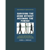 Surviving The Grind Without Becoming The Powder: 365 Daily Meditations to Encourage and Challenge Entrepreneurs And Sales Leaders. - Paperback