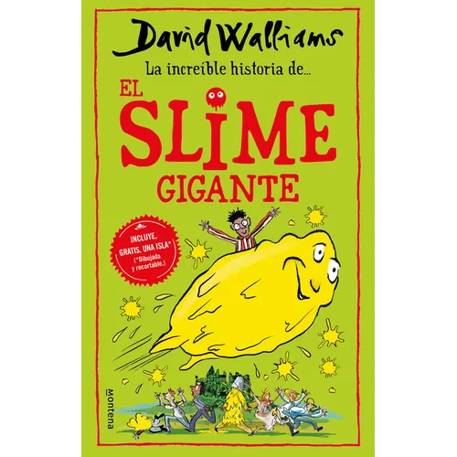 La Incríble Historia De... El Slime Gigante / Slime - Paperback