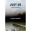 Just Us: An American Conversation - Hardcover