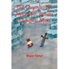 The Gargoyle, The Nutcracker, and the Christmas Spirit - Paperback