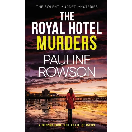 THE ROYAL HOTEL MURDERS a gripping crime thriller full of twists - Paperback